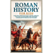 Roman History for Kids: Explore Timeless Tales, Myths, Heroes, Villains, Gladiators, Epic Battles, Legendary Stories & Much More
