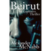 Beirut: An Explosive Thriller