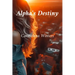 Alpha's Destiny