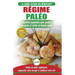 Régime Paléo: Guide du débutant pour le plan d'alimentation Paleo et Recettes éprouvées pour perdre du poids, brûler les graisses et rester en bonne .