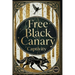 Free Black Canary: Captivity