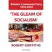 'The Gleam of Socialism': Britain's Communist Party 1920-2020