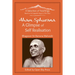 Aham Sphurana - A Glimpse of Self Realisation [Limited Edition]: A Selection of Teachings from Sri Bhagavan Ramana Maharshi