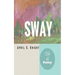 Sway: Art & Poetry