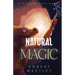 Natural Magic: A Helminverse Novel