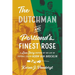 The Dutchman and Portland's Finest Rose: A Love Story Inspired by the Life of Football Legend Norm Van Brocklin