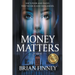 Money Matters A Novel