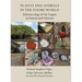 Plants and Animals in the Yoeme World: Ethnoecology of the Yaquis in Sonora and Arizona