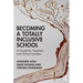 Becoming a Totally Inclusive School: A Guide for Teachers and School Leaders