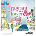 Fragrant as a Flower