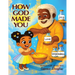 How God Made You
