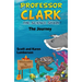 Professor Clark the Science Shark: The Journey