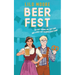 Beer Fest: Epic friends-to-lovers romcom