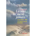 La mer ne ment jamais