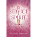 In Service to Spirit