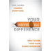 Your Intentional Difference: One Word Changes Everything