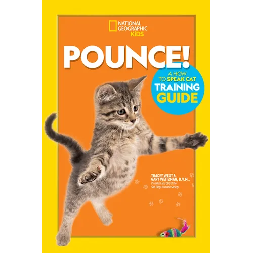 Pounce! a How to Speak Cat Training Guide