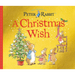 A Christmas Wish: A Peter Rabbit Tale