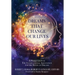 Dreams That Change Our Lives: A Publication of The International Association for the Study of Dreams