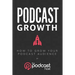 Podcast Growth: How to Grow Your Podcast Audience