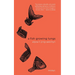 A Fish Growing Lungs: essays