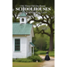 Oh! Those Old One Room Schoolhouses and the Children They Loved