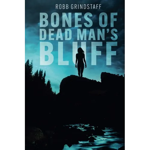 Bones of Dead Man's Bluff