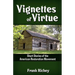 Vignettes of Virtue