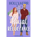 Royal Reluctance: A Modern, Sweet second Chance Royal Romance