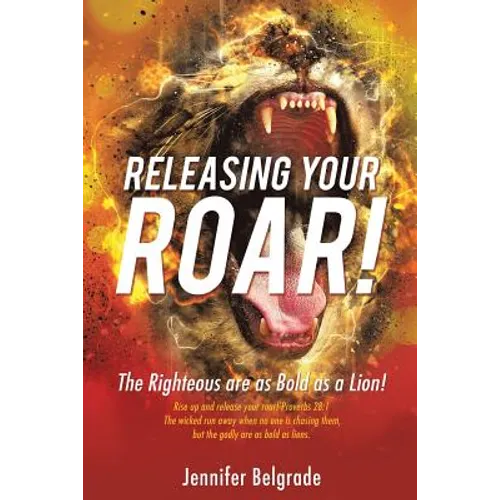 Releasing Your Roar!