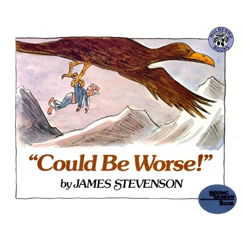 "could Be Worse!"
