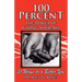 100 Percent The Power of Giving Your All, 31 Ways to a Better You