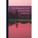 The Romance of an Eastern Capital