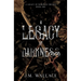 A Legacy of Darkness