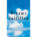 Dreams Fulfilled