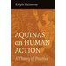 Aquinas on Human Action