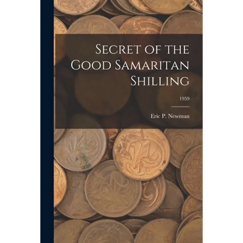 Secret of the Good Samaritan Shilling; 1959