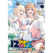 12 Dirty Deeds to Unite the Princess and Her Heroine Vol. 3