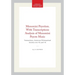 Menomini Peyotism. with Transcriptions Analysis of Menomini Peyote Music: Transactions, American Philosophical Society (Vol. 42, Part 4)