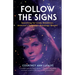 Follow the Signs: Searching for Linda Goodman, America's Forgotten Astrology Queen