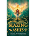 Blazing Ashes: A Phoenix Reborn Urban Fantasy Novel