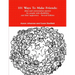101 Ways To Make Friends: ideas and conversation starters for people with disabilities and their supports. Second Edition