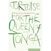 A Tortoise for the Queen of Tonga