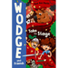 Take the Stage: Wodge and Friends #2 Volume 2