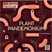 Big Brain Puzzles: Plant Pandemonium!