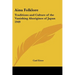 Ainu Folklore: Traditions and Culture of the Vanishing Aborigines of Japan 1949