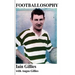 Footballosophy: A boy's odyssey from the Highlands to Celtic Park to New Zealand