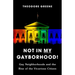 Not in My Gayborhood: Gay Neighborhoods and the Rise of the Vicarious Citizen