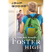 Tales from Foster High: Volume 1
