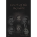 Death of the Republic: Jesse W. James and the Emperors new Clothes